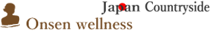 ONSEN wellness japan countryside